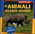 GLI ANIMALI GRANDI GRANDI