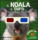 KOALA IL GUFO... E GLI ANIMALI PIU STRANI. ANIMALI IN 3D. CON GADGET
