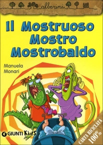 IL MOSTRUOSO MOSTRO MOSTROBALDO