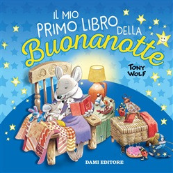 IL MIO PRIMO LIBRO DELLA BUONANOTTE