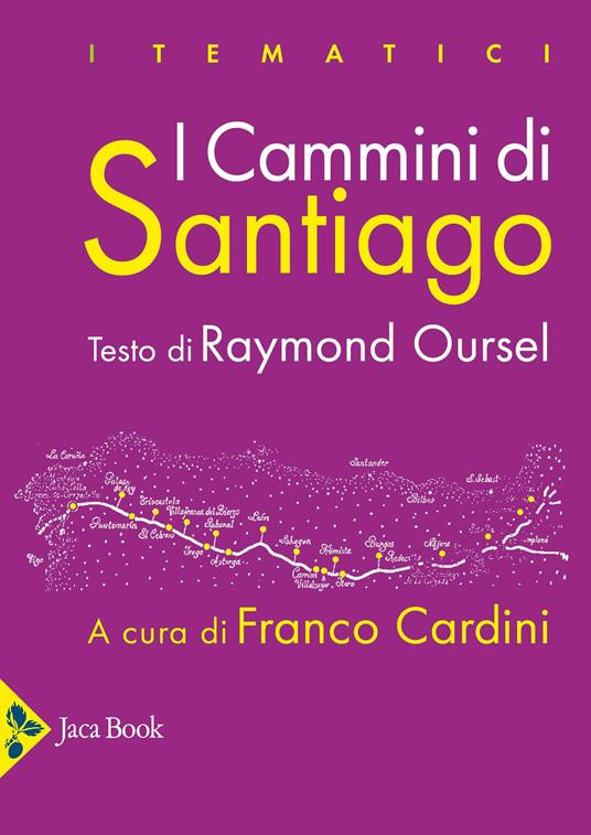 I CAMMINI DI SANTIAGO