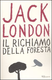 RICHIAMO DELLA FORESTA
