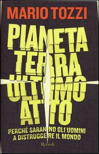 PIANETA TERRA ULTIMO ATTO