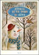 STORIA DI UN UOMO DI NEVE
