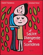 SALICE PIANGENTE CHE RIDEVA