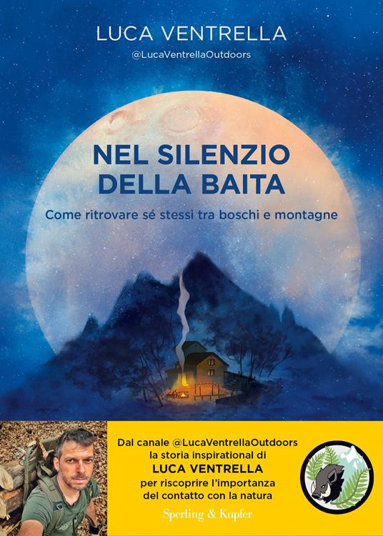 NEL SILENZIO DELLA BAITA