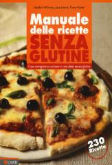 MANUALE DELLE RICETTE SENZA GLUTINE