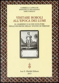 VISITARE BOBOLI ALL EPOCA DEI LUMI