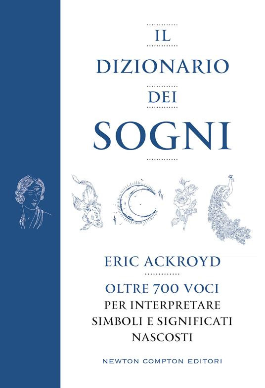 IL DIZIONARIO DEI SOGNI