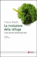LA RIVOLUZIONE DELLA LATTUGA