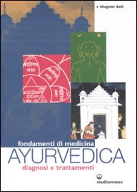 FONDAMENTI DI MEDICINA AYURVEDICA