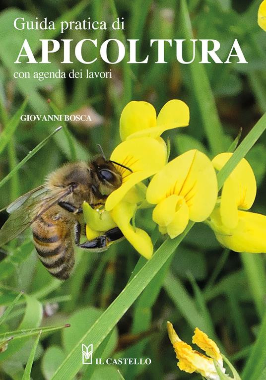 GUIDA PRATICA DI APICOLTURA