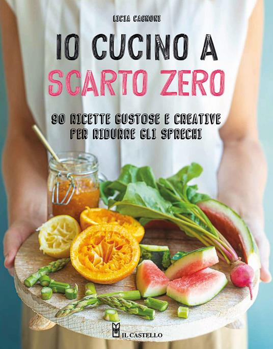 IO CUCINO A SCARTO ZERO