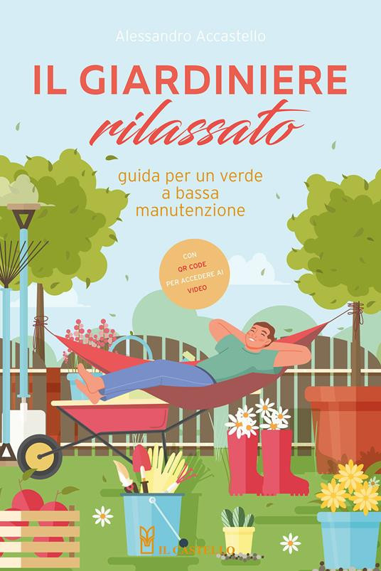 IL GIARDINIERE RILASSATO