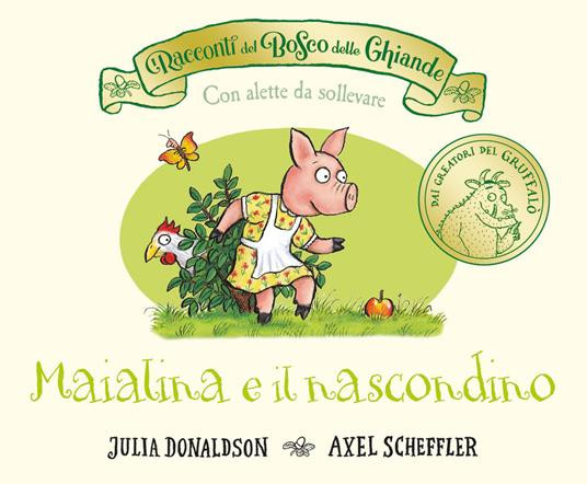 RACCONTI DEL  BOSCO DELLE GHIANDE MAIALINA E IL NASCONDINO