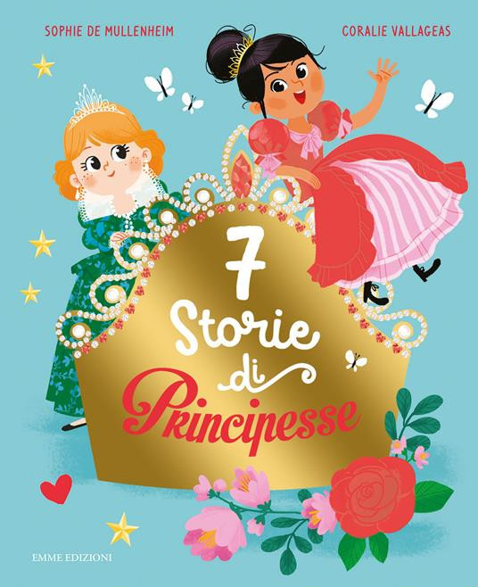 7 STORIE DI PRINCIPESSE