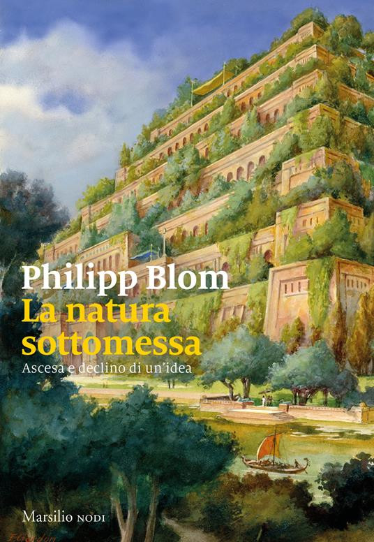 LA NATURA SOTTOMESSA
