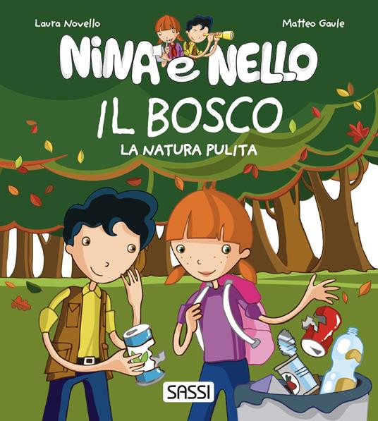 NINA E NELLO IL BOSCO
