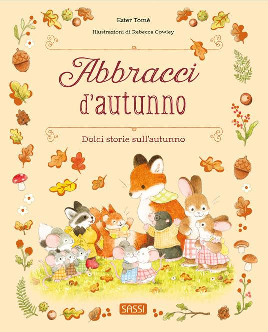 ABBRACCI D AUTUNNO