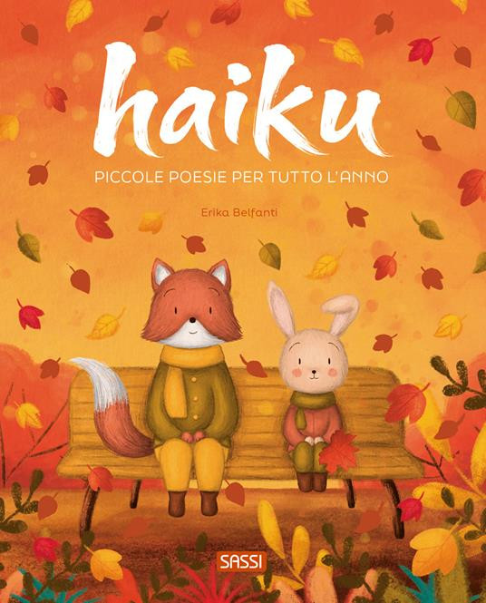 HAIKU PICCOLE POESIE PER TUTTO L ANNO