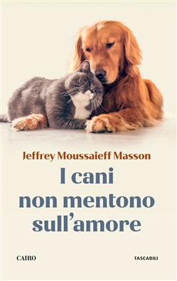 I CANI NON MENTONO SULL AMORE