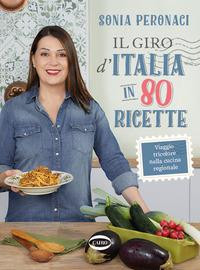 IL GIRO D ITALIA IN 80 RICETTE