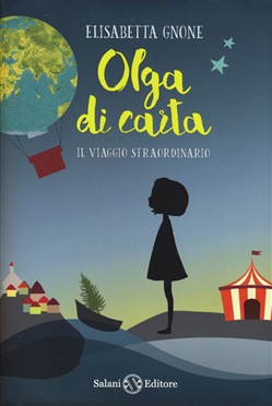 OLGA DI CARTA IL VIAGGIO STRAORDINARIO