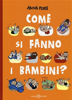COME SI FANNO I BAMBINI