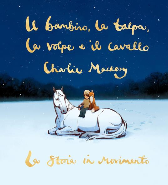 IL BAMBINO LA TALPA LA VOLPE E IL CAVALLO