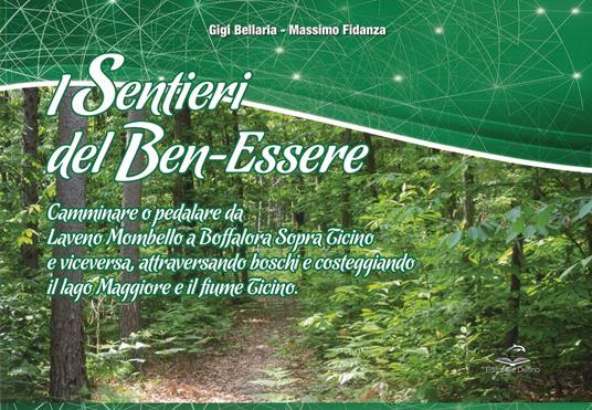 I SENTIERI DEL BEN ESSERECAMMINARE O PEDALARE