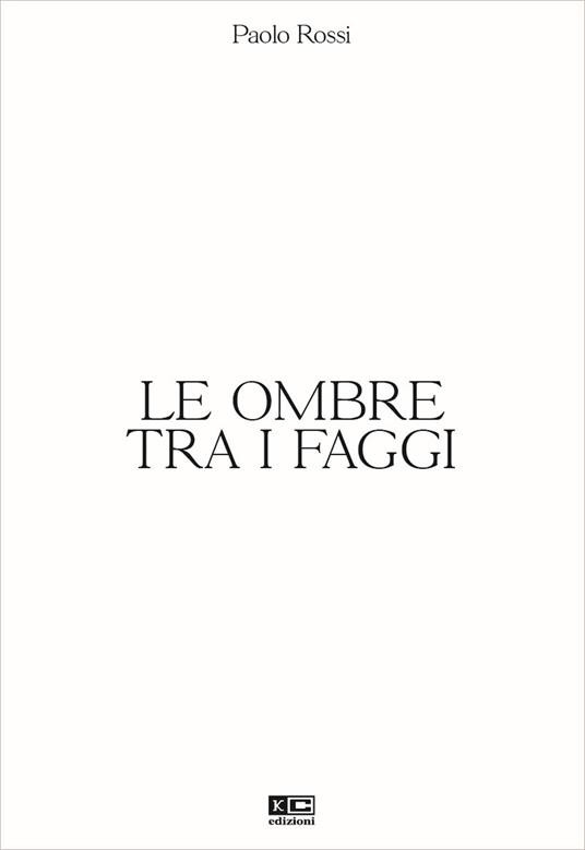 LE OMBRE TRA I FAGGI