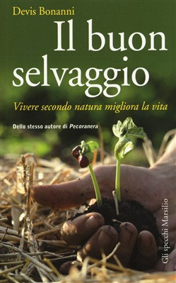 IL BUON SELVAGGIO