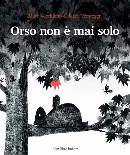 ORSO NON E MAI SOLO