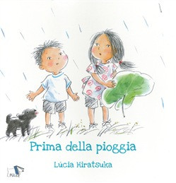 PRIMA DELLA PIOGGIA