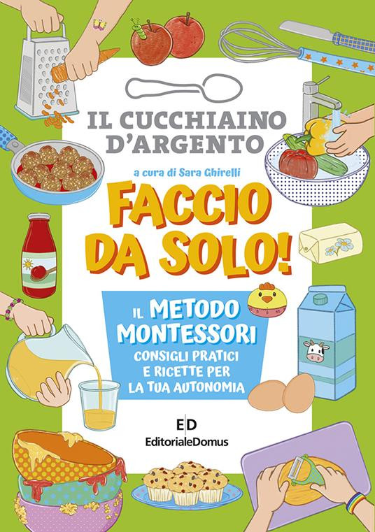 FACCIO DA SOLO  IL METODO MONTESSORI