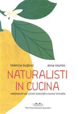 NATURALISTI IN CUCINA