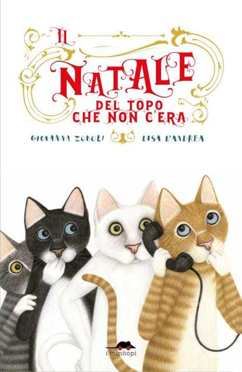 IL NATALE DEL TOPO CHE NON C ERA
