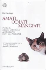 AMATI ODIATI MANGIATI