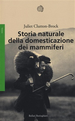 STORIA NATURALE DELLA DOMESTICAZIONE DEI MAMMIFERI