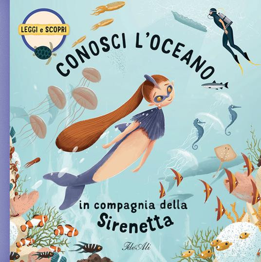 CONOSCI GLI OCEANI IN COMPAGNIA DELLA SIRENETTA