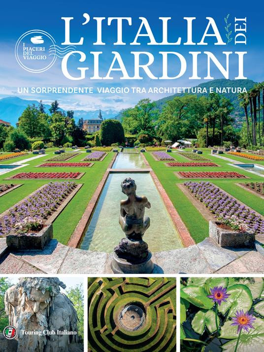 L ITALIA DEI GIARDINI