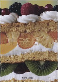LIBRO D ORO DEI DESSERT