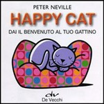 HAPPY CAT. DAI IL BENVENUTO AL TUO GATTINO. CON GADGET