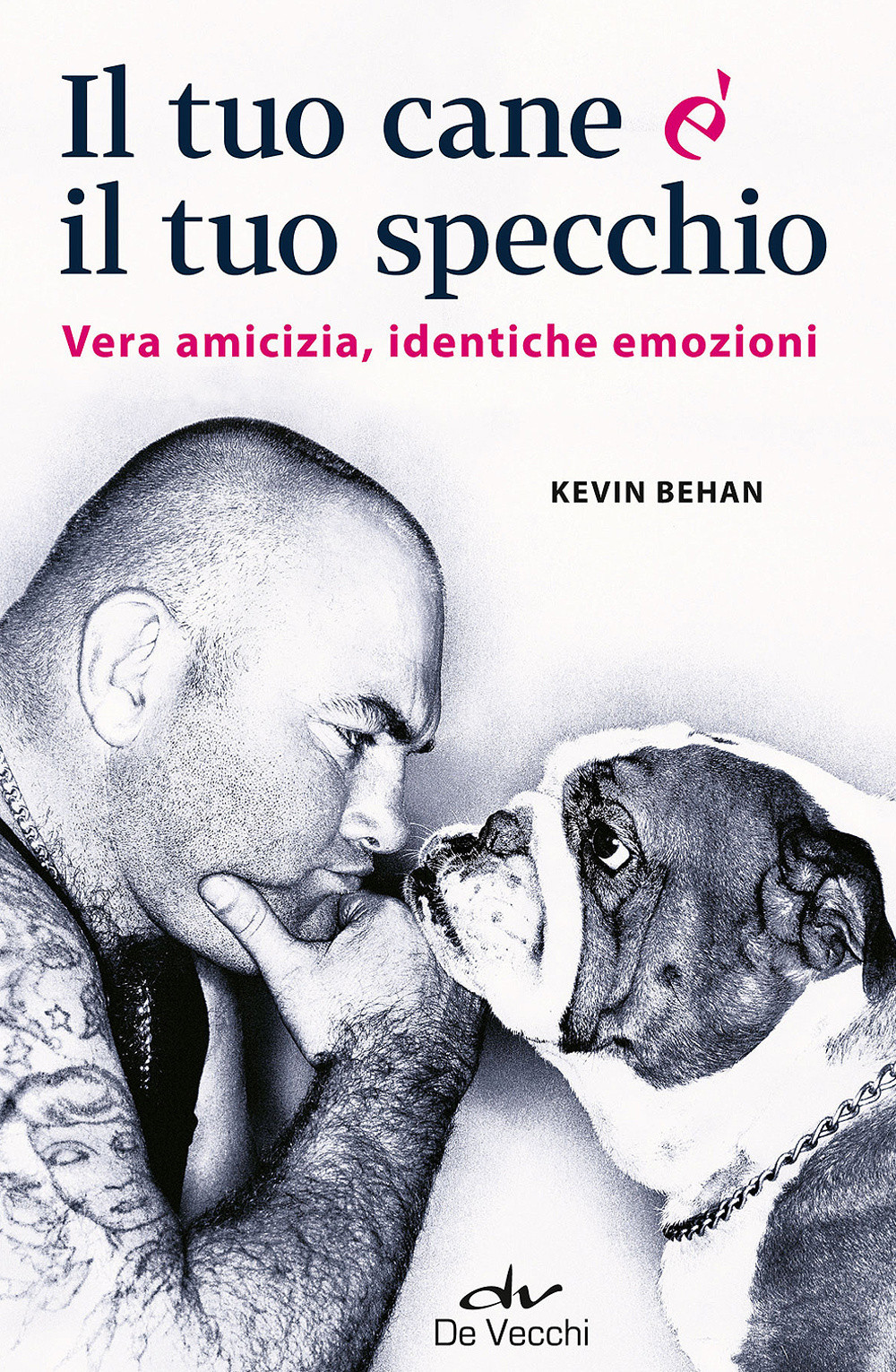 IL TUO CANE E' IL TUO SPECCHIO