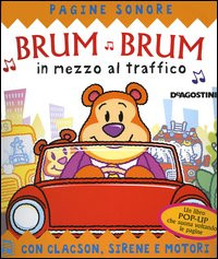 BRUM BRUM IN MEZZO AL TRAFFICO