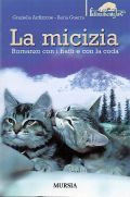 LA MICIZIA