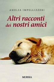 I NOSTRI AMICI NARRANO ALTRE STORIE