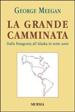 LA GRANDE CAMMINATA