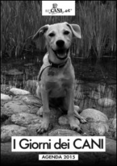 GIORNI DEI CANI. AGENDA 2015