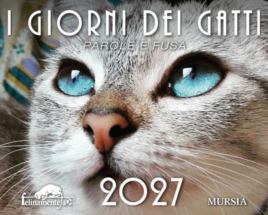 I GIORNI DEI GATTI 2027